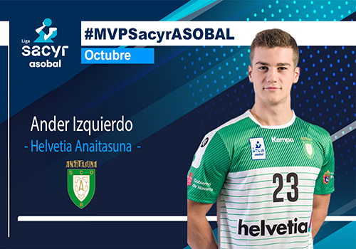 Ander Izquierdo, premiado como #MVPSacyrASOBAL de octubre