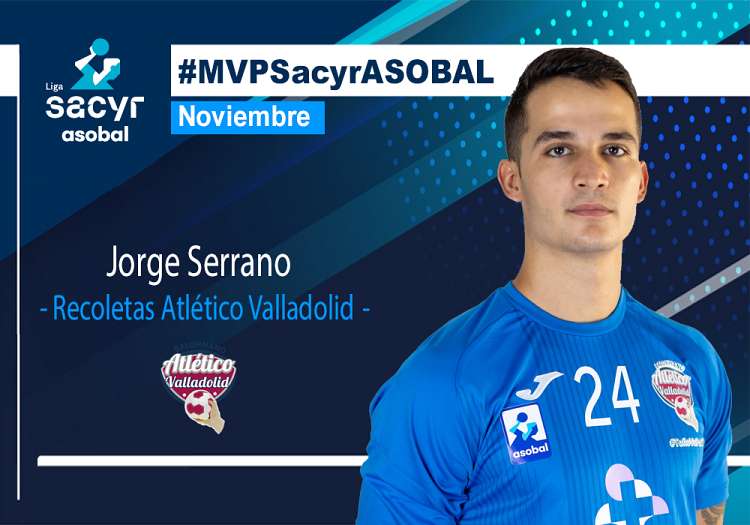 Jorge Serrano se impone en unas votaciones récord como #MVPSacyrASOBAL de noviembre
