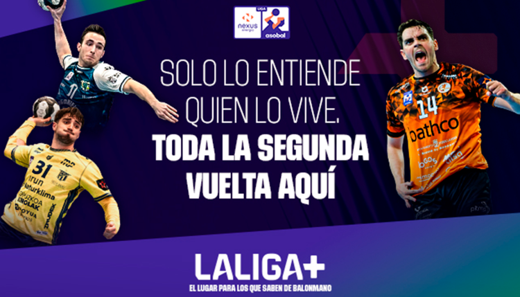 La recta final de la Liga NEXUS ENERGÍA ASOBAL se vive en LALIGA+ y el ‘Partido Destacado’ por Teledeporte
